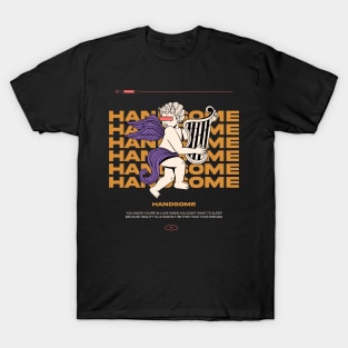 Handsome T-Shirt